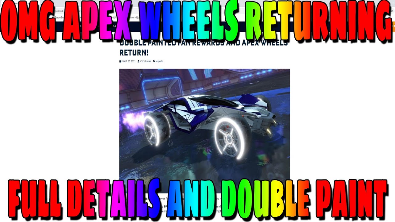 OMG APEX WHEEL FAN REWARDS AND DOUBLE PAINTED WEEKEND RETURNING THIS WEEKEND