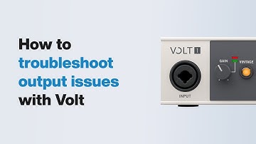 UA Support: How to Troubleshoot Output Issues with Volt USB Audio Interface