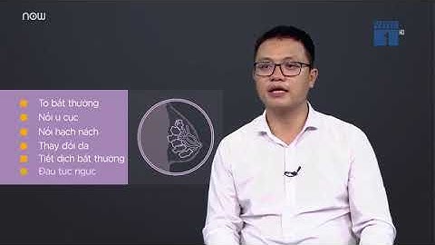 Những điều cần biết về bệnh ung thư vú | BSNT. Nguyễn Hoàng Gia - Bệnh viện Ung Bướu Hà Nội