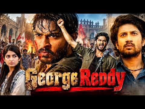 George Reddy || सुपरहिट (HD) ब्लॉकबस्टर साउथ इंडियन हिंदी डब्ड एक्शन मूवी || Hindi Dubbed Movie