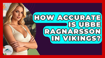How Accurate Is Ubbe Ragnarsson In Vikings? - Unmapping Scandinavia