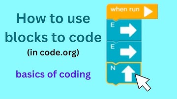 How to use blocks to code | Class - 2 | Code.org