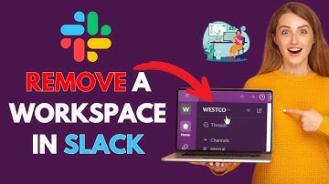How to Remove a Workspace in Slack 2025?