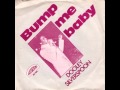 Dooley Silverspoon - Bump Me Baby