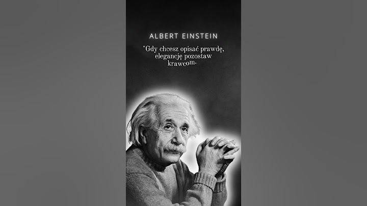 ALBERT EINSTEIN Cytat na dziś #319