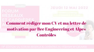 Comment rédiger mon CV et ma lettre de motivation par Bee Engineering et Alpes Contrôles