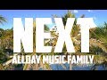 Allday music family  next  official music 