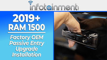 2019+ RAM 1500 - Factory OEM Passive Entry Upgrade Install Guide - Infotainment.com