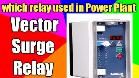 Vector surge relay | Relay used in Power plant | Power System protection | How relay works | Hindi