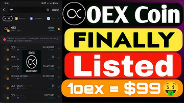 Big News 💥 Satoshi Openex New Update ll Oex Coin Finally Listed 😱 // 1oex = $99 🤑🎉 #openex #oex