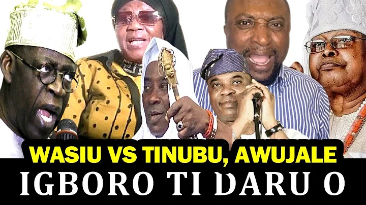 ORO OYE AWUJALE TI BESILE – K1 DE ULTIMATE, TINUBU FARIGA FUN WAHALA
