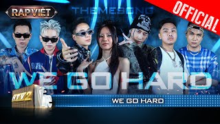 WE GO HARD: Suboi, JustaTee, Karik, Thái VG, BigDaddy, Andree, B Ray | Rap Việt Mùa 3 [Live Stage] screenshot 5