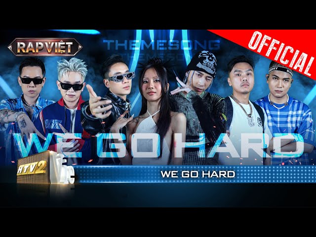 WE GO HARD: Suboi, JustaTee, Karik, Thái VG, BigDaddy, Andree, B Ray | Rap Việt Mùa 3 [Live Stage] class=