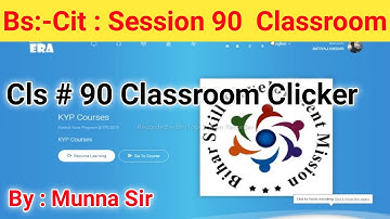 Bs-Cls : Classroom clicker | 90 Classroom clicker | Kyp session 09 classroom clicker | Cls 90 clickr