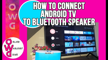 How to connect Android TV to Bluetooth Speaker