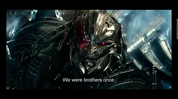 "We were Brothers once" | Megatron | Optimus Prime | Transformers: The Last Knight