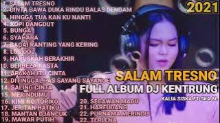 Kalia Siska Album Terbaru - Salam Tresno  | Kalia Siska ft SKA 86