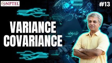 #13 Variance Covariance | Machine Learning for Engineering & Science Applications