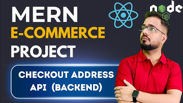 #10 - MERN E-Commerce Project | Save Address & Get Addresses API