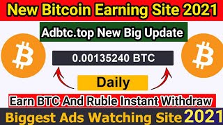 Adbtc.top New Big Update | Earn Bitcoin And Ruble Without Any investment | Instant Withdraw |