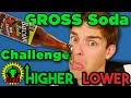 Higher or Lower REMATCH! - Gross Soda Challenge