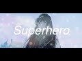 Superhero／初音ミク