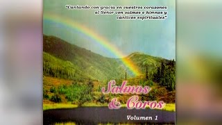 Salmos y Coros Volumen 1 (Centro Biblico Pereira) ALBUM COMPLETO