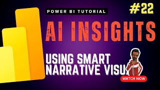 AI Visualization - Generate Automatic Insights & Narrative using SMART NARRATIVE visual | POWER BI