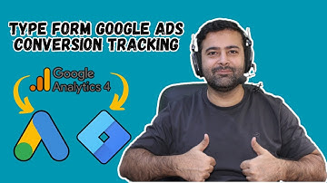 Typeform Google Ads Conversion Tracking
