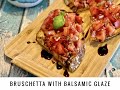 🍅Bruschetta with Balsamic Glaze🥖