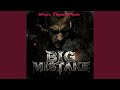 Big Mistake