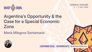 Argentinas Opportunity & The Case For A Special Economic Zone Devcon Sea