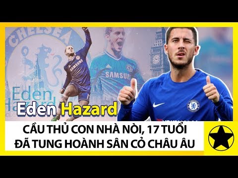 Video: Eden Hazard: Tiểu Sử Và Cuộc Sống Cá Nhân Của Một Cầu Thủ Bóng đá