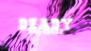 Maee Kenzo - Deady Official Music Video Dir .0
