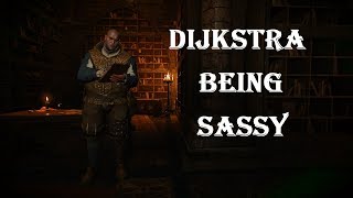 The Witcher 3: Dijkstra Being Sassy