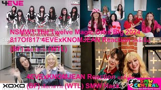 NSMW1 The Twelve Magic Orbs Big 2024 817Of817 4EVExKNOMJEAN Reaction แกล้งลืม (BF) เสียเวลาว่ะ (WTL)