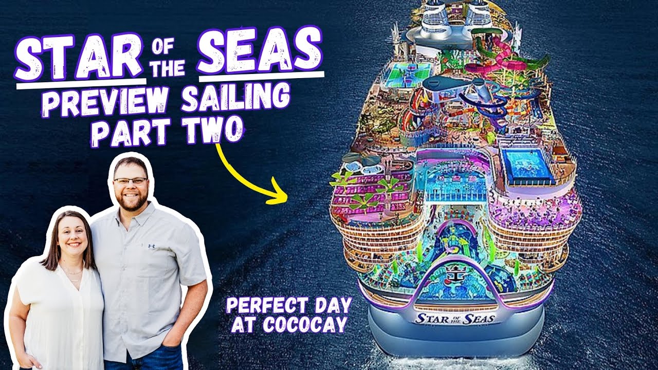 Star of the Seas Cruise Vlog Part 2 | Perfect Day at CocoCay Experience