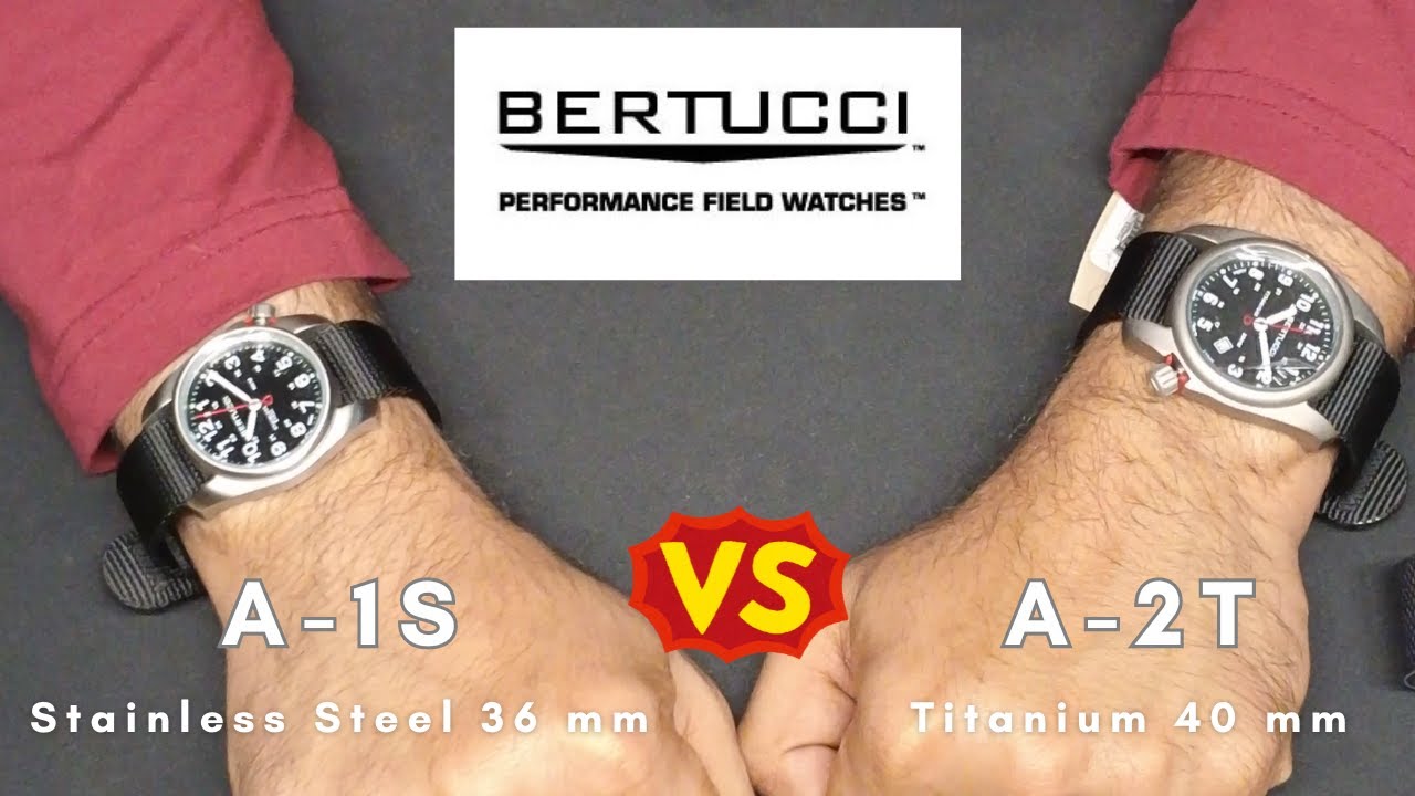 Bertucci A1S vs A2T Field Watches Comparison. YouTube