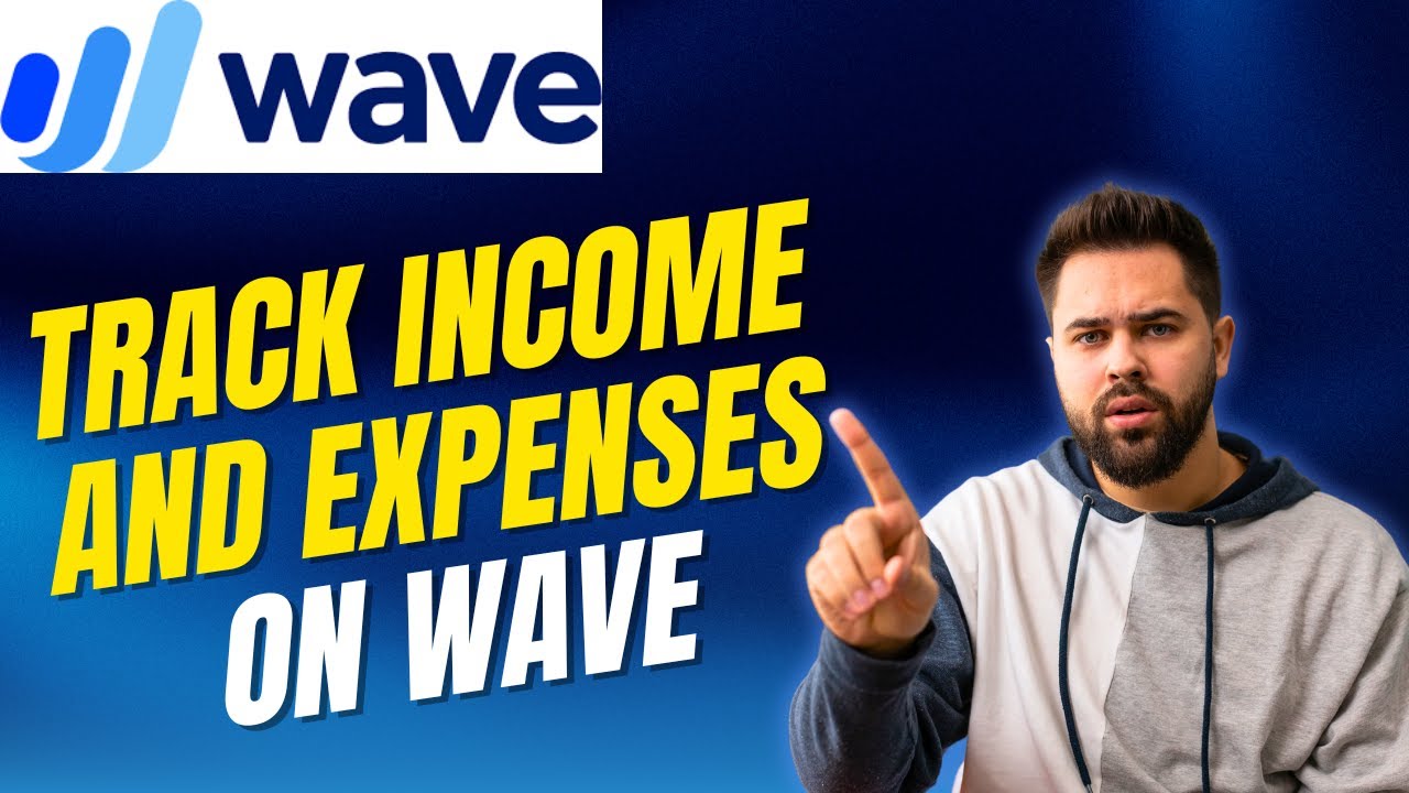 Как отслеживать доходы и расходы в Wave для начинающих 2025?