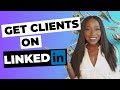 How to get clients on linkedin   do this now to find high paying clients