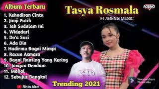 Tasya Rosmala Feat Ageng Music full Album 2021 Kehadiran Cinta- Janji Putih