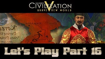Civ 5 - Korea - Part 16 (Bad War)