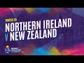 Northern ireland v new zealand  match 35  nwc2019