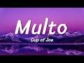 Cup of Joe - Multo (Lyrics)