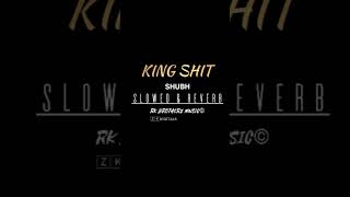 Shubh - King Shit |Slowed & Reverb |Bass boosted mp3 Song. #music Resimi