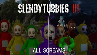 slendytubbies 3 all characters, screams and sounds