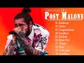 Post Malone - Greatest Hits Full Album - Best Songs Collection 2024