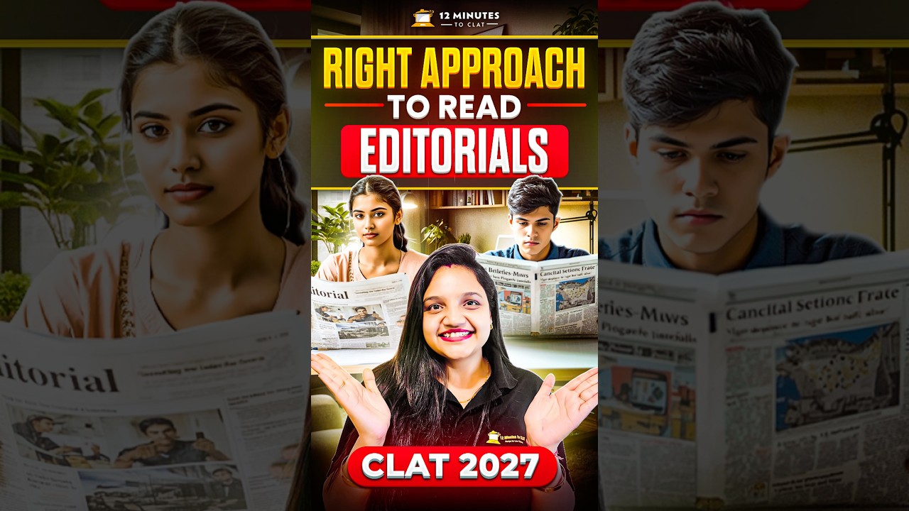 Right Approach to Read Editorials #clat2027 #shorts