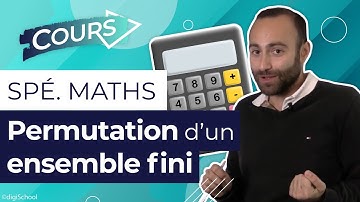 Permutation d’un ensemble fini - Spé Maths