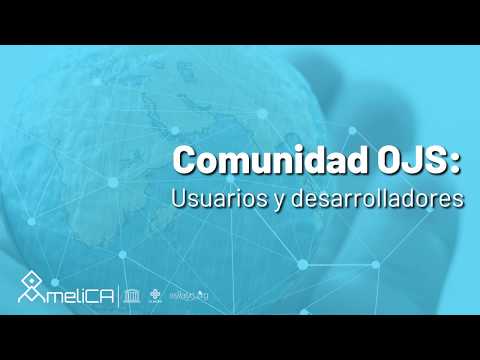 Comunidad OJS: Usuarios y desarrolladores